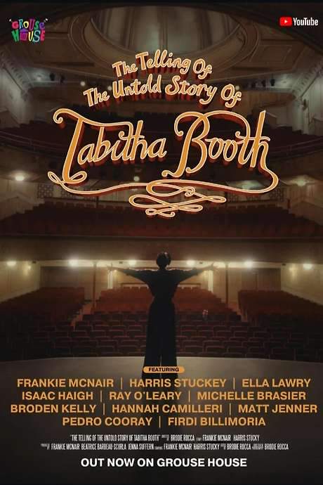 The Telling of the Untold Story of Tabitha Booth